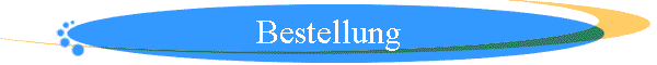Bestellung