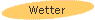 Wetter